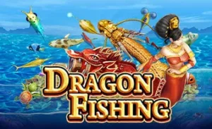 Dragon Fishing